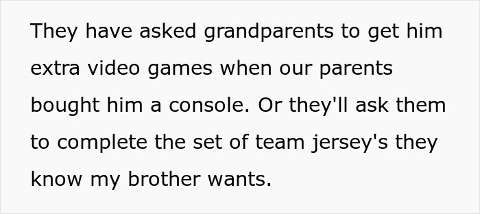 Text excerpt describing parents favoring the golden child son with gifts while younger son is reluctant to help around the house. Text excerpt describing parents favoring the golden child son with gifts while younger son is reluctant to help around the house.