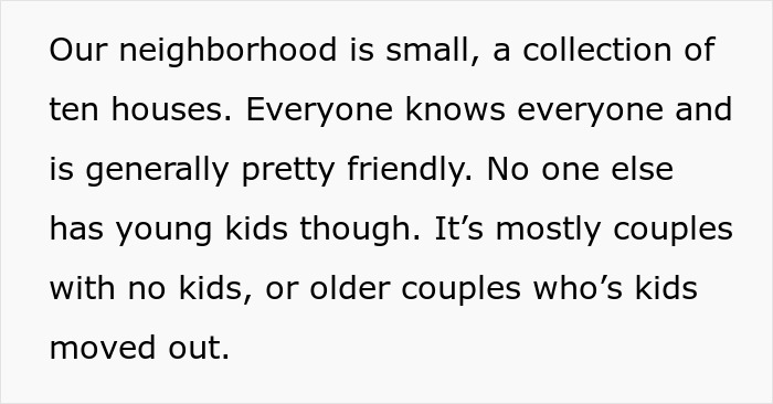 Text from a neighborhood story about a mom of 4 and group activities disrupted by her kids causing neighbor conflicts. Text from a neighborhood story about a mom of 4 and group activities disrupted by her kids causing neighbor conflicts.