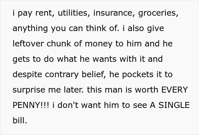Text snippet showing a woman proudly funding her stay-at-home boyfriend&rsquo;s life describing him as intelligent, kind, and worth it.