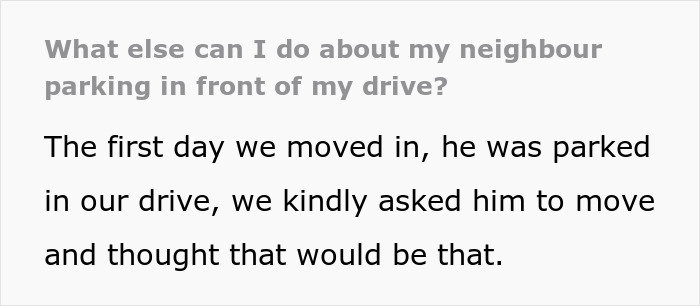 Text excerpt discussing a neighbor parking blocking the driveway and asking for advice on handling a male Karen situation.