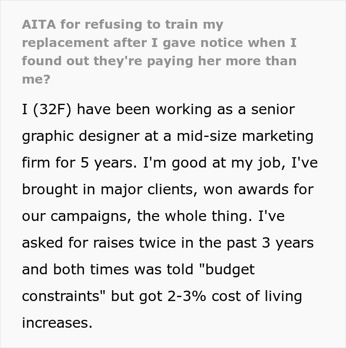 Text post about employee refusing to train replacement after company denies raises but pays new hire significantly more. Text post about employee refusing to train replacement after company denies raises but pays new hire significantly more.