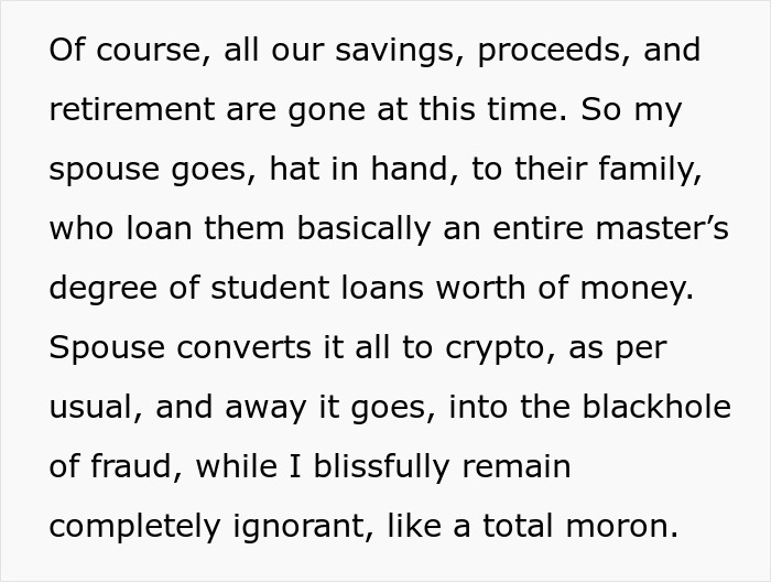 Alt text: Educated person falls for scam investment, loses savings and accumulates immense debt, shocking their spouse.