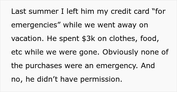 Text discussing a 20-year-old mooching off parents and stealing $3K from their credit card without permission. Text discussing a 20-year-old mooching off parents and stealing $3K from their credit card without permission.