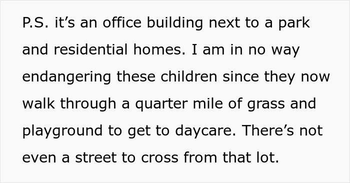 Text excerpt explaining location near a park and homes, clarifying no danger to children walking to daycare. Text excerpt explaining location near a park and homes, clarifying no danger to children walking to daycare.