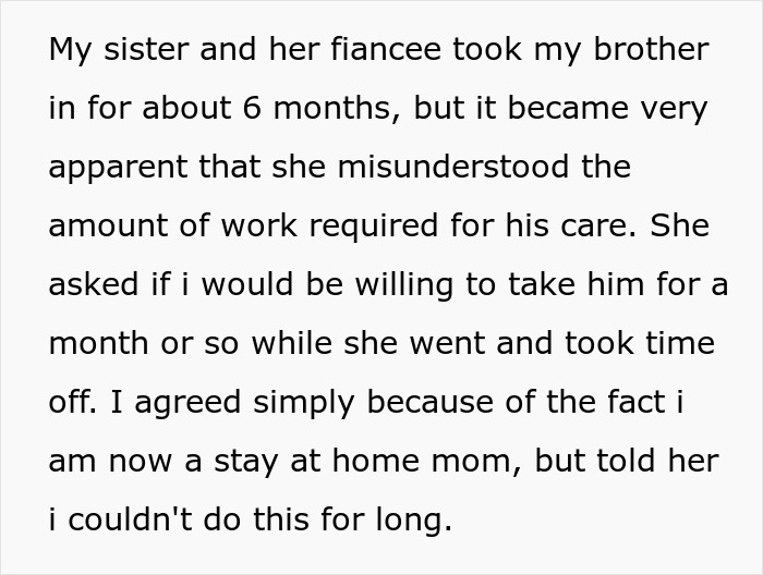Text showing a woman explaining how her sister abandoned their autistic brother and left her to care for him alone. Text showing a woman explaining how her sister abandoned their autistic brother and left her to care for him alone.