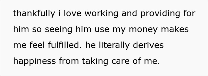 Woman proudly funding her stay-at-home boyfriend&rsquo;s life, describing him as intelligent, kind, and worth every penny.
