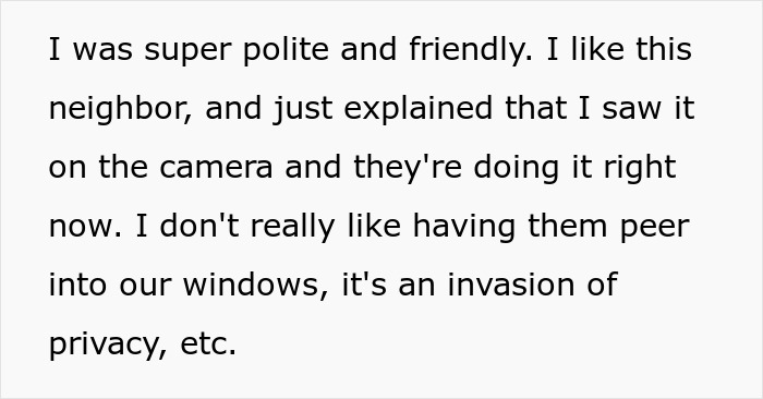 Text excerpt discussing a neighbor blaming a woman for wanting privacy while kids peek through windows. Text excerpt discussing a neighbor blaming a woman for wanting privacy while kids peek through windows.