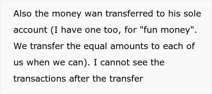Text about money transfer issues related to husband stealing $15k savings meant for a tummy tuck dream. Text about money transfer issues related to husband stealing $15k savings meant for a tummy tuck dream.