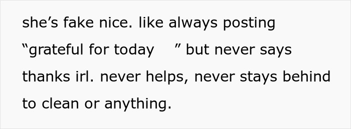 Text saying someone is fake nice, always posting grateful messages but never helps or cleans up, reflecting golden child cousin behavior. Text saying someone is fake nice, always posting grateful messages but never helps or cleans up, reflecting golden child cousin behavior.