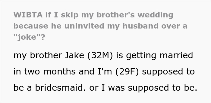 Text excerpt discussing a man who mocks his brother-in-law for years and then uninvites him from the wedding after a joke. Text excerpt discussing a man who mocks his brother-in-law for years and then uninvites him from the wedding after a joke.