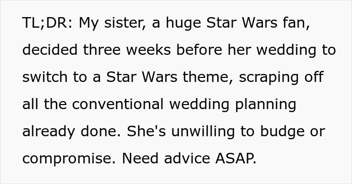 Text excerpt about a bride who switches to a Star Wars wedding theme three weeks before the event, causing panic. Text excerpt about a bride who switches to a Star Wars wedding theme three weeks before the event, causing panic.