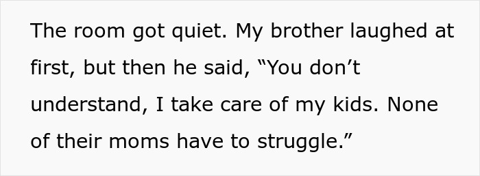 Text excerpt showing a woman calling out her brother for having four kids with four different women and defending his actions. Text excerpt showing a woman calling out her brother for having four kids with four different women and defending his actions.