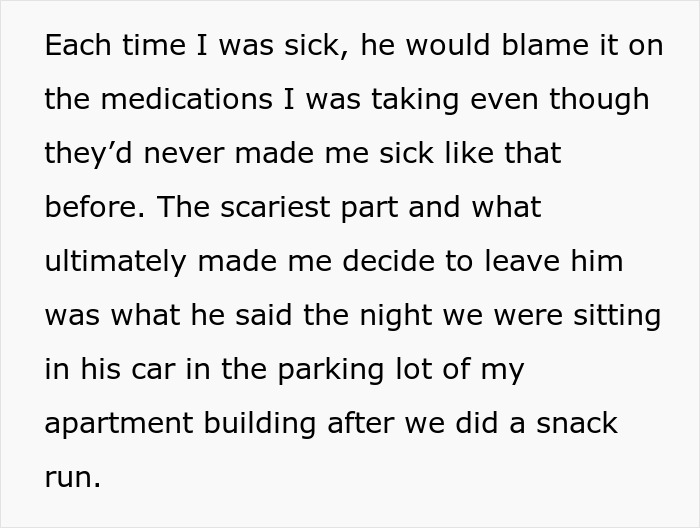 Text describing a woman realizing her ex might have been poisoning her after months of mysterious illness and odd behaviors. Text describing a woman realizing her ex might have been poisoning her after months of mysterious illness and odd behaviors.