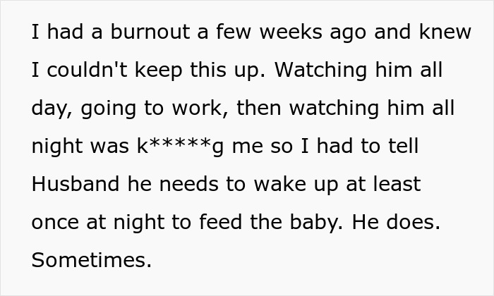 Text screenshot showing a burnt-out wife asking husband to feed the baby once a night, frustrated by his inconsistent help. Text screenshot showing a burnt-out wife asking husband to feed the baby once a night, frustrated by his inconsistent help.