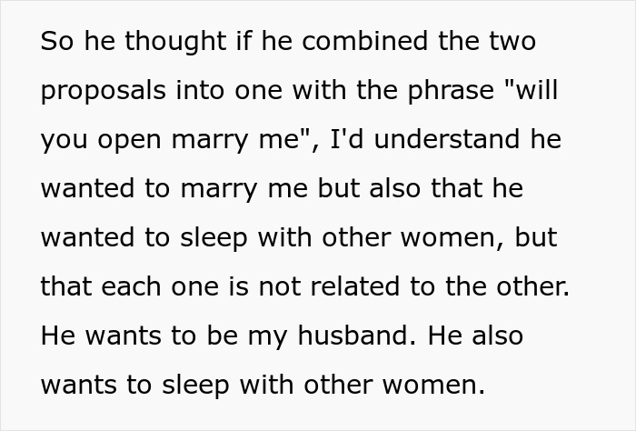 Text explaining a unique marriage proposal twist involving open marriage leading to a girlfriend walking away. Text explaining a unique marriage proposal twist involving open marriage leading to a girlfriend walking away.