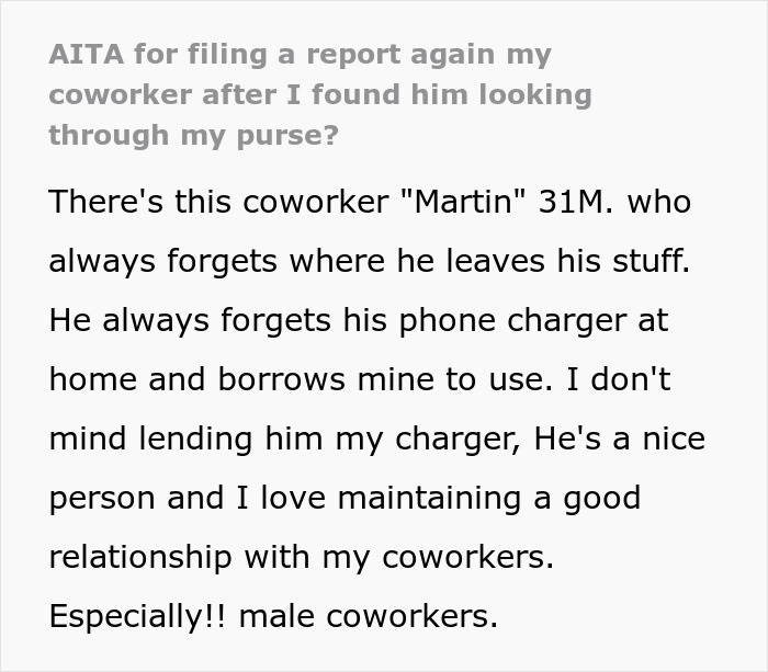 Alt text: Text discussing a woman reporting her coworker for snooping around in her purse and the trouble that followed. Alt text: Text discussing a woman reporting her coworker for snooping around in her purse and the trouble that followed.
