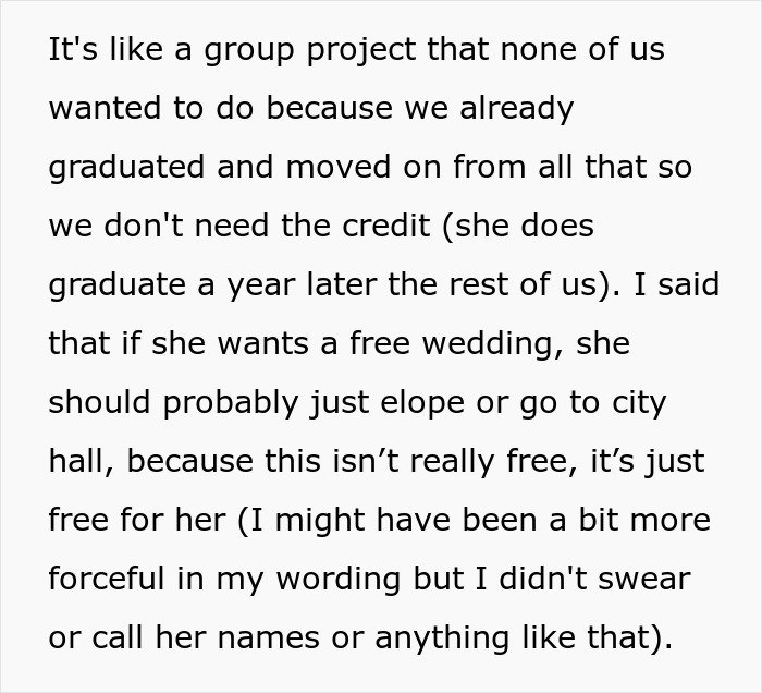 Bride expecting elaborate wedding without spending a cent faces reality check about true costs and effort involved in planning. Bride expecting elaborate wedding without spending a cent faces reality check about true costs and effort involved in planning.
