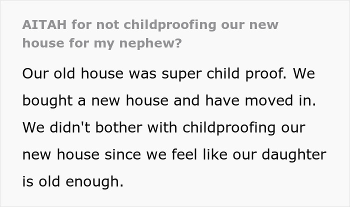 Family Drama Ensues As Lady Demands Sibling Childproof Home For Her Son, Furious When Told No