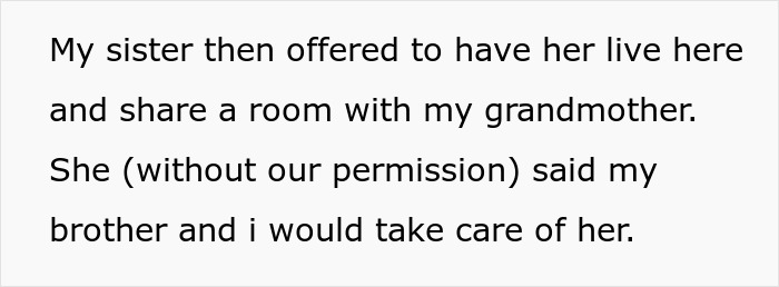 Sister refuses to take care of grandmother, called selfish as brother-in-law tries to dump grandma on wife's siblings. Sister refuses to take care of grandmother, called selfish as brother-in-law tries to dump grandma on wife's siblings.