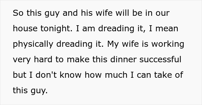 Text expressing dread about an obnoxious dinner guest husband visiting despite wife's efforts for a successful dinner. Text expressing dread about an obnoxious dinner guest husband visiting despite wife's efforts for a successful dinner.