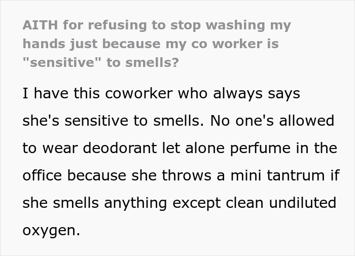 Text discussing a coworker sensitive to smells and the refusal to stop washing hands despite the issue in the office setting.