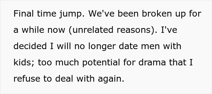 Text excerpt about a woman deciding never to date men with kids due to potential drama and a breakup. Text excerpt about a woman deciding never to date men with kids due to potential drama and a breakup.