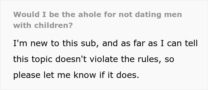 Screenshot of a forum post titled would I be the a*****e for not dating men with children discussing dating men with kids. Screenshot of a forum post titled would I be the a*****e for not dating men with children discussing dating men with kids.