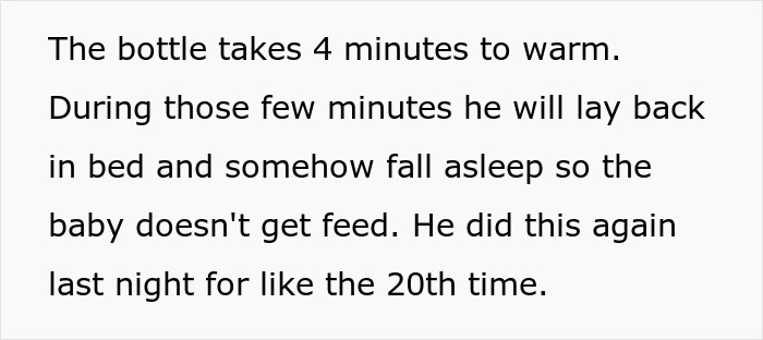 Burnt-out wife frustrated as husband repeatedly fails to feed baby once a night, causing tension in parenting duties.