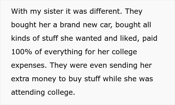 Parents spoil daughter with gifts and college expenses, leading to financial struggle and seeking help from neglected son. Parents spoil daughter with gifts and college expenses, leading to financial struggle and seeking help from neglected son.