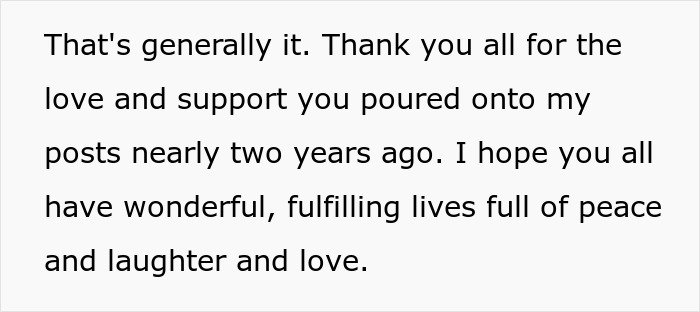 Text message expressing gratitude for support received nearly two years ago, sharing hopes for peace and love. Text message expressing gratitude for support received nearly two years ago, sharing hopes for peace and love.