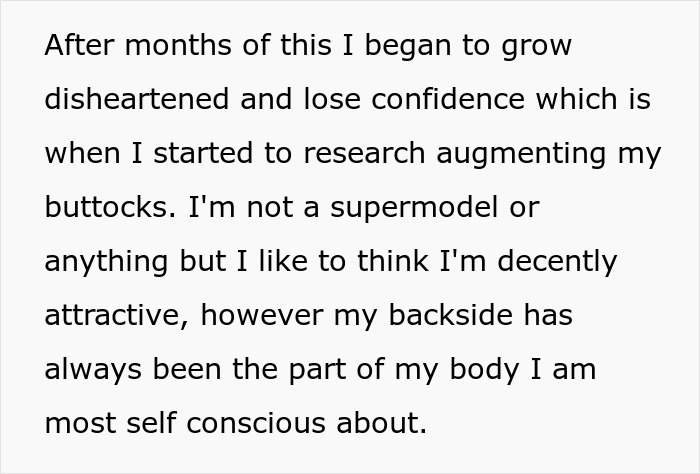 Text describing a single mom losing confidence and researching buttock augmentation after spending thousands on plastic surgery. Text describing a single mom losing confidence and researching buttock augmentation after spending thousands on plastic surgery.