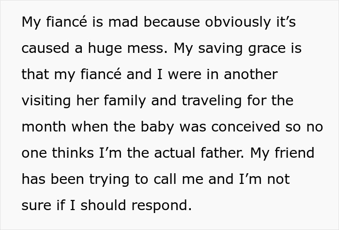 Text explaining a woman keeps ex’s baby, assuming male best friend will step into the father role despite relationship complications. Text explaining a woman keeps ex’s baby, assuming male best friend will step into the father role despite relationship complications.