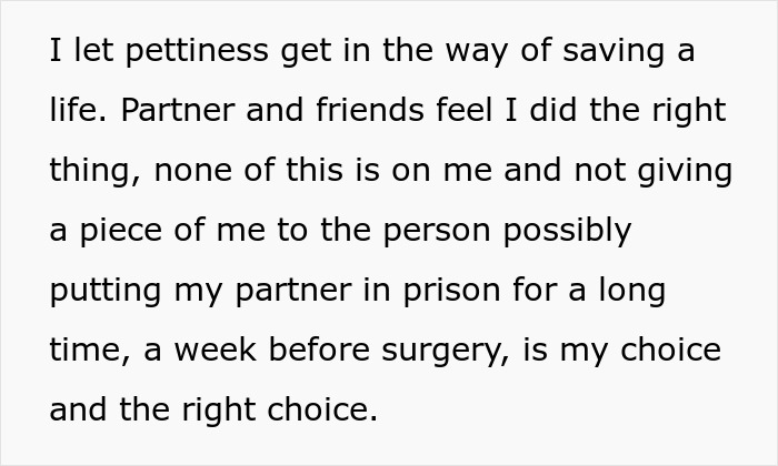 Refusing to donate liver in a lawsuit, personal choice before surgery affecting partner’s prison sentence.