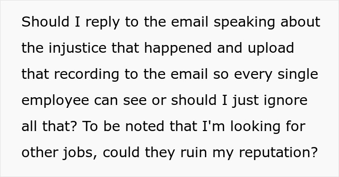 Text showing an employee asking if exposing management and HR to coworkers will make life more difficult.