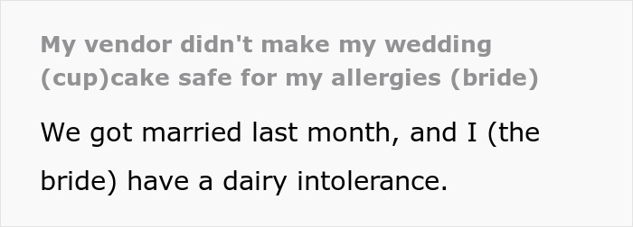Bride disappointed as wedding vendors fail to provide allergy-safe cupcakes due to her dairy intolerance at the celebration Bride disappointed as wedding vendors fail to provide allergy-safe cupcakes due to her dairy intolerance at the celebration