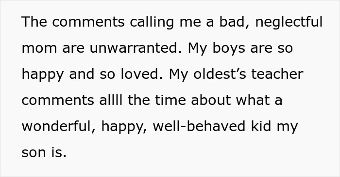 Text from a mom defending her kids' happiness and behavior amid criticism about not having a spotless house. Text from a mom defending her kids' happiness and behavior amid criticism about not having a spotless house.