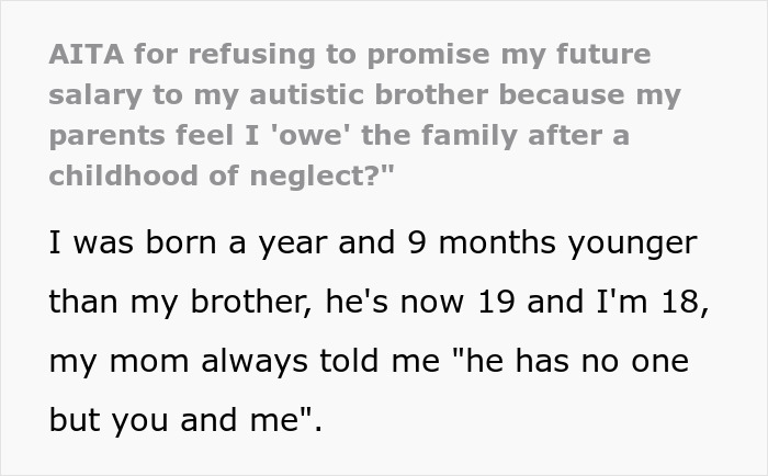 Text discussing sibling of autistic and epileptic brother facing neglect and parents demanding part of her salary.
