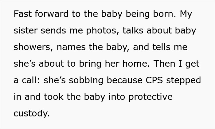 Text about sister’s plan to illegally adopt a baby and CPS intervening to take the baby into protective custody.