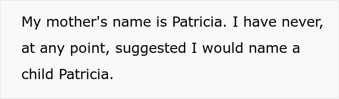 Text excerpt highlighting refusal to name grandchild Patricia, showing entitled grandkid and strained family relationship.