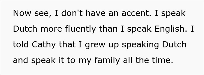 Text about woman claiming to know Dutch fluently, embarrassing new colleague by speaking the language at work. Text about woman claiming to know Dutch fluently, embarrassing new colleague by speaking the language at work.