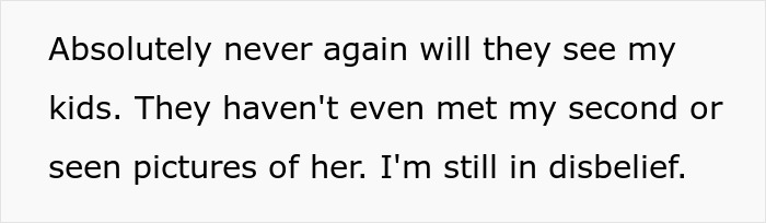 Text post expressing disbelief that toxic in-laws will never see the kids or photos of the newborn again. Text post expressing disbelief that toxic in-laws will never see the kids or photos of the newborn again.