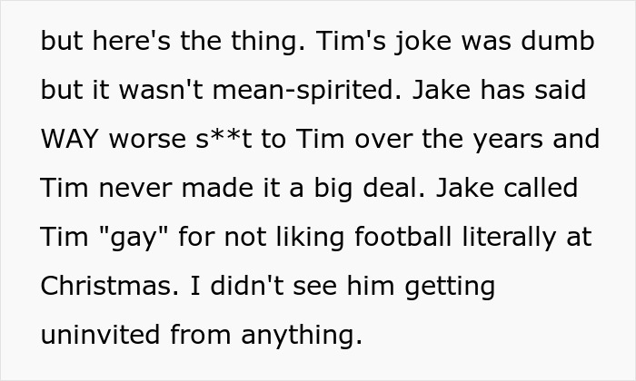 Text discussing a man who mocks his brother-in-law for years and then uninvites him from a wedding after a joke. Text discussing a man who mocks his brother-in-law for years and then uninvites him from a wedding after a joke.