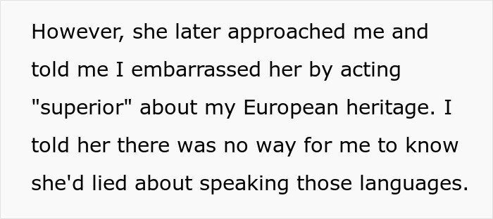 Text on a screen describing a woman embarrassing a new colleague by speaking a language she claimed to know well. Text on a screen describing a woman embarrassing a new colleague by speaking a language she claimed to know well.