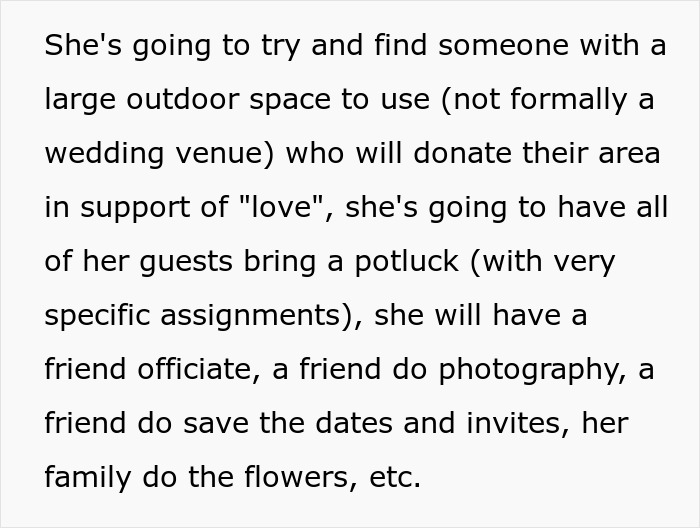 Bride plans an elaborate wedding without spending money, relying on friends, family, and donated outdoor space. Bride plans an elaborate wedding without spending money, relying on friends, family, and donated outdoor space.