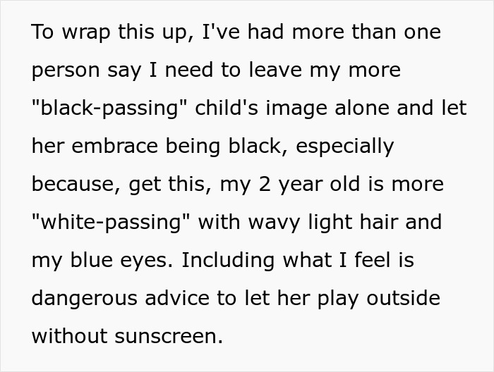 Text discussing a mom facing criticism from woke folks for whitewashing after brushing out her biracial daughter's curls. Text discussing a mom facing criticism from woke folks for whitewashing after brushing out her biracial daughter's curls.