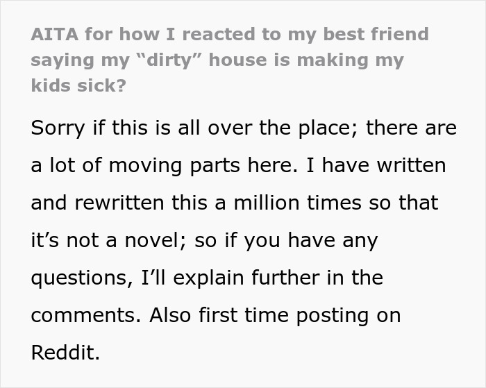 Text excerpt from Reddit post about an exhausted mom shamed by bestie over not having a spotless house. Text excerpt from Reddit post about an exhausted mom shamed by bestie over not having a spotless house.
