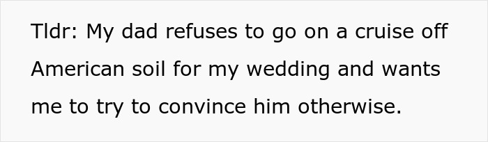 Text about bride&rsquo;s father refusing to attend wedding off American soil, highlighting family disagreement before wedding.