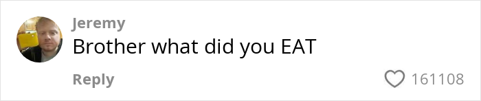 Comment by Jeremy asking Brother what he ate, with over 161,000 likes visible on a social media post.