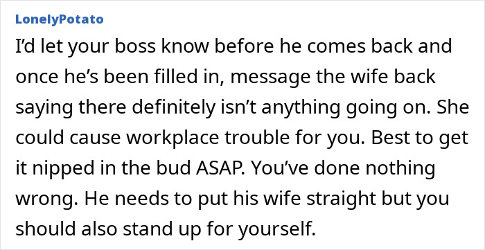 Comment advising to inform boss about wife’s false claim of affair with innocent worker to avoid workplace trouble. Comment advising to inform boss about wife’s false claim of affair with innocent worker to avoid workplace trouble.