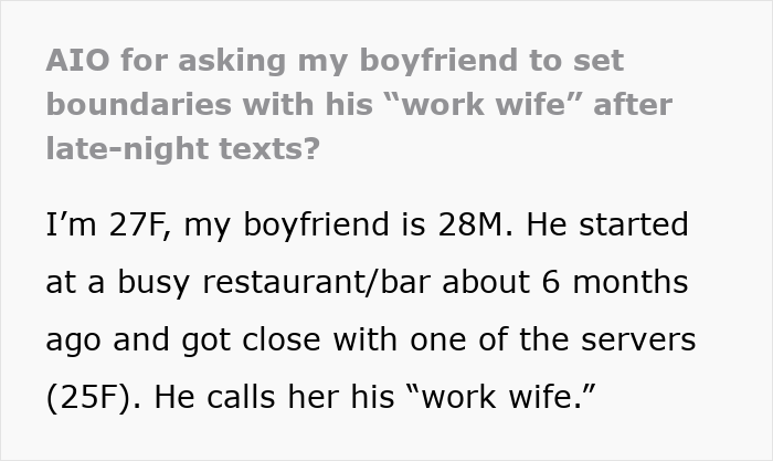 Text excerpt discussing a man’s relationship with his work wife and his girlfriend’s concerns over late-night texts. Text excerpt discussing a man’s relationship with his work wife and his girlfriend’s concerns over late-night texts.